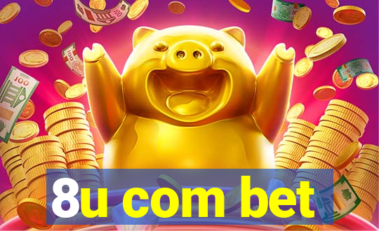 8u com bet